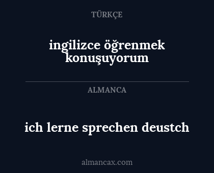 ich lerne sprechen deustch - ingilizce öğrenmek konuşuyorum