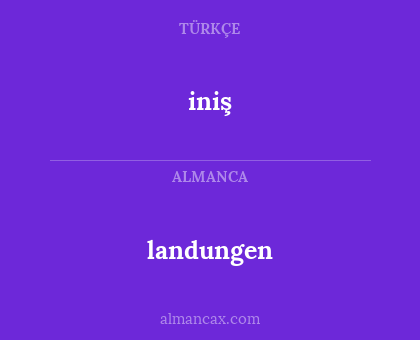 iniş - landungen