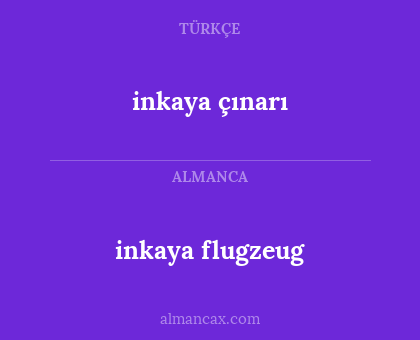 inkaya çınarı - inkaya flugzeug