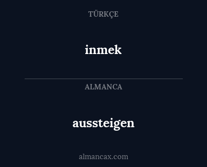 inmek - aussteigen