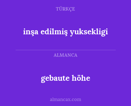 gebaute höhe - inşa edilmiş yuksekligi