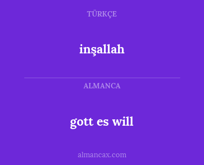 inşallah - gott es will