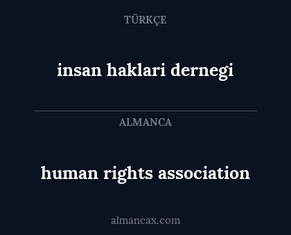 insan haklari dernegi - human rights association