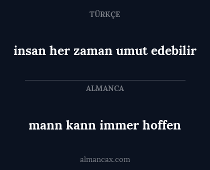 mann kann immer hoffen - insan her zaman umut edebilir