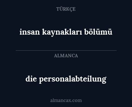 insan kaynakları bölümü - die personalabteilung