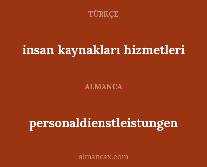 insan kaynakları hizmetleri - personaldienstleistungen