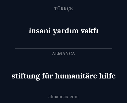 stiftung für humanitäre hilfe - insani yardım vakfı