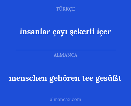 menschen gehören tee gesüßt - insanlar çayı şekerli içer