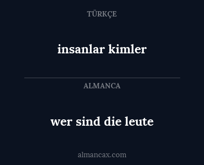 insanlar kimler - wer sind die leute