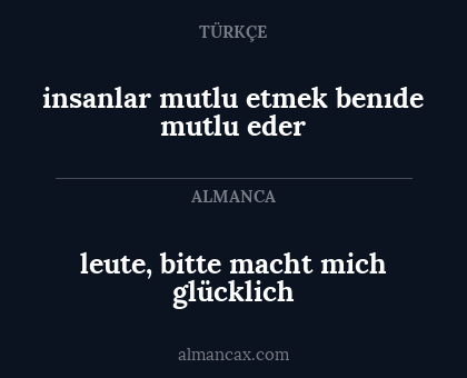 insanlar mutlu etmek benıde mutlu eder - leute, bitte macht mich glücklich