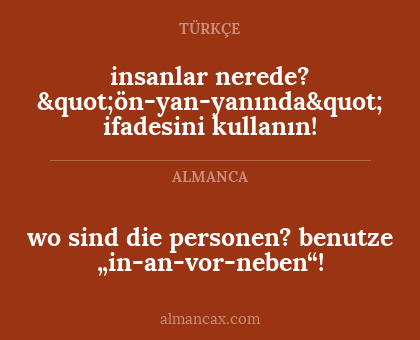 wo sind die personen? benutze „in-an-vor-neben“! - insanlar nerede? "ön-yan-yanında" ifadesini kullanın!