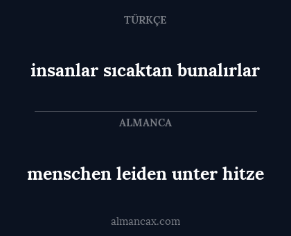 insanlar sıcaktan bunalırlar - menschen leiden unter hitze