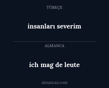 ich mag de leute - insanları severim