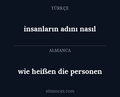 insanların adını nasıl - wie heißen die personen