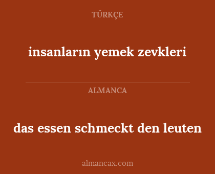 insanların yemek zevkleri - das essen schmeckt den leuten