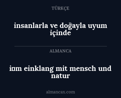 insanlarla ve doğayla uyum içinde - i̇m einklang mit mensch und natur