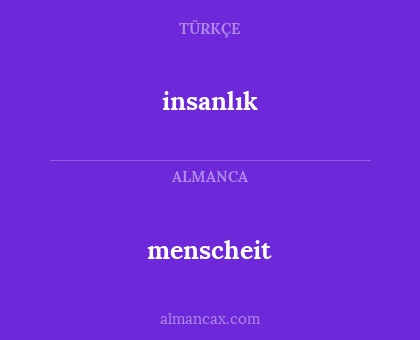menscheit - insanlık
