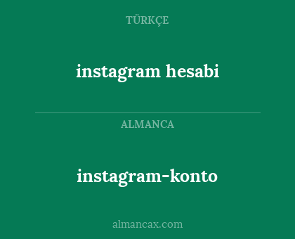 instagram hesabi - instagram-konto