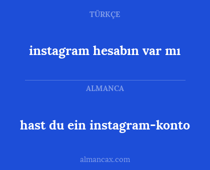 hast du ein instagram-konto - instagram hesabın var mı