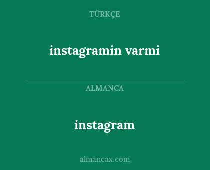 instagramin varmi - instagram