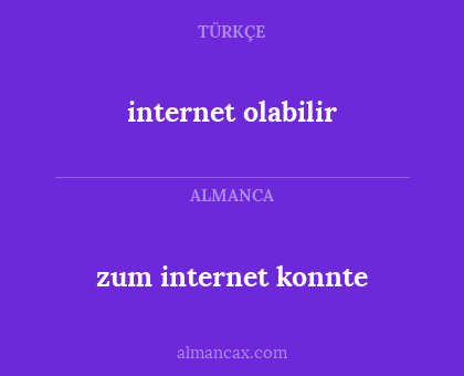 internet olabilir - zum internet konnte