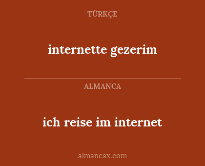 ich reise im internet - internette gezerim