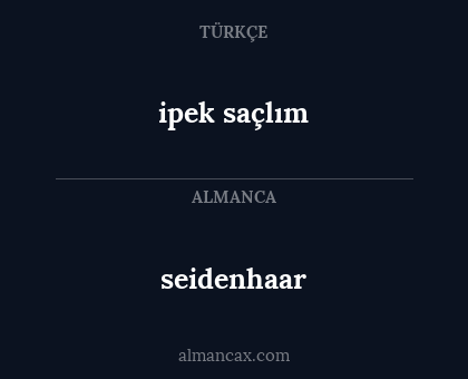 seidenhaar - ipek saçlım