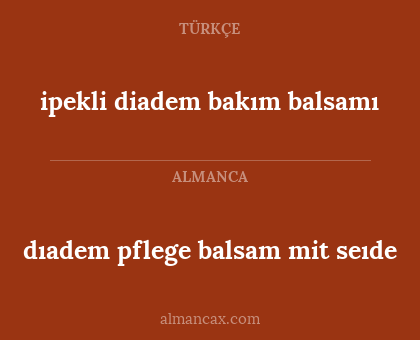 ipekli diadem bakım balsamı - dıadem pflege balsam mit seıde