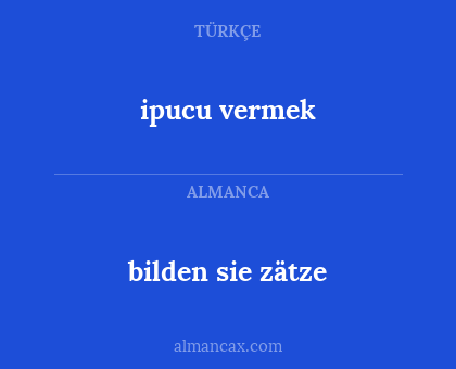 bilden sie zätze - ipucu vermek