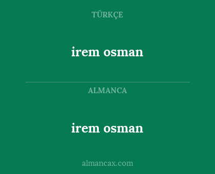 irem osman - irem osman