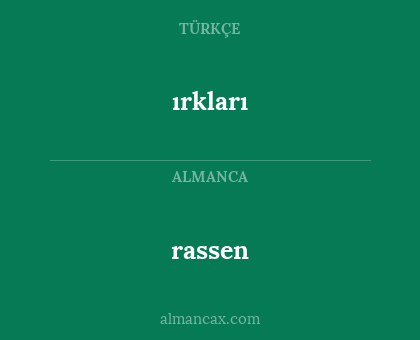 rassen - ırkları