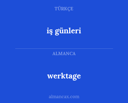 iş günleri - werktage