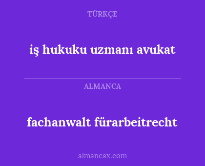 fachanwalt fürarbeitrecht - iş hukuku uzmanı avukat