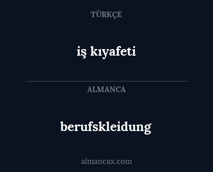berufskleidung - iş kıyafeti