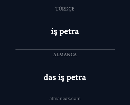 iş petra - das iş petra