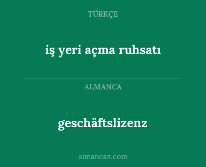 geschäftslizenz - iş yeri açma ruhsatı