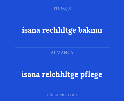 isana rechhltge bakımı - isana
relchhltge pflege