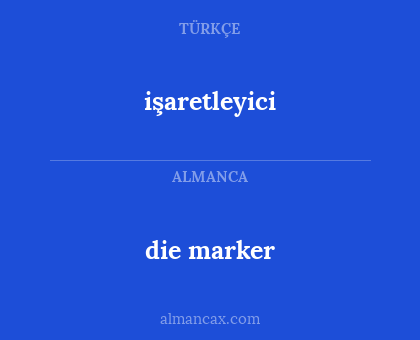 die marker - işaretleyici