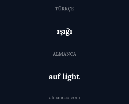 ışığı - auf light