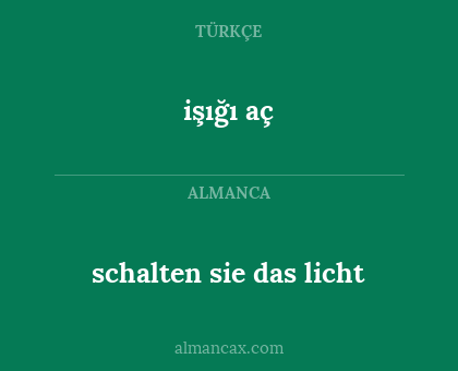 işığı aç - schalten sie das licht