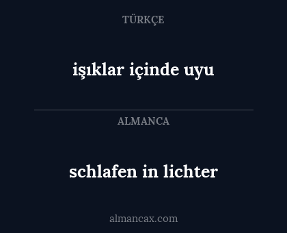 schlafen in lichter - işıklar içinde uyu