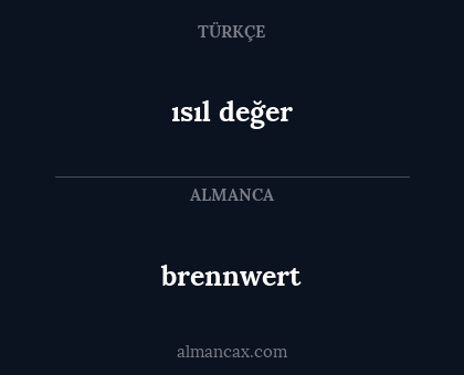 ısıl değer - brennwert