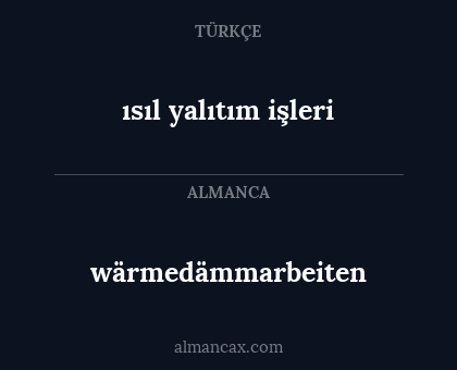wärmedämmarbeiten - ısıl yalıtım işleri