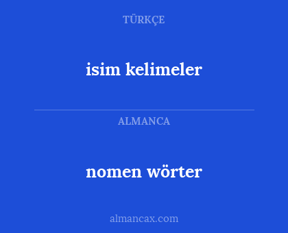 nomen wörter - isim kelimeler
