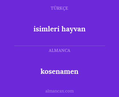 kosenamen - isimleri hayvan