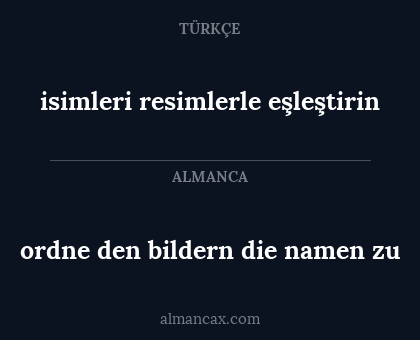 ordne den bildern die namen zu - isimleri resimlerle eşleştirin