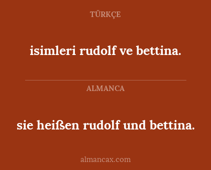 sie heißen rudolf und bettina. - isimleri rudolf ve bettina.