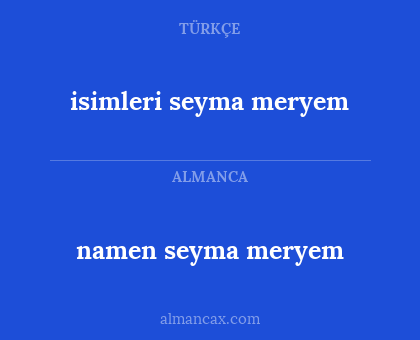 isimleri seyma meryem - namen seyma meryem
