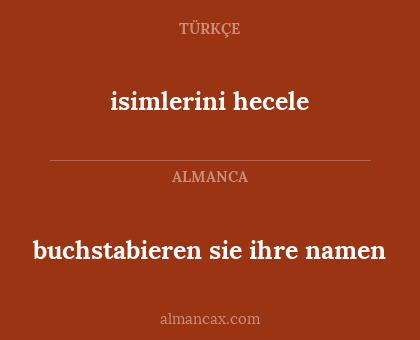 isimlerini hecele - buchstabieren sie ihre namen