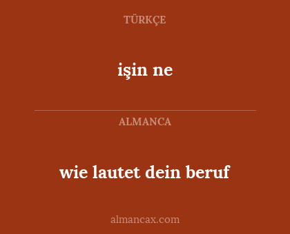 wie lautet dein beruf - işin ne